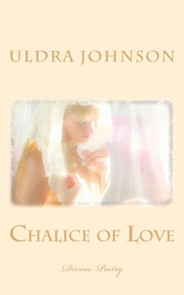 Cover for Uldra Johnson · Chalice of Love (Taschenbuch) (2018)
