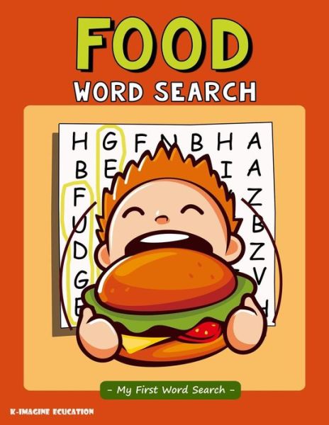 Cover for K Imagine Education · Food Word Search - My First Word Search (Paperback Book) (2018)