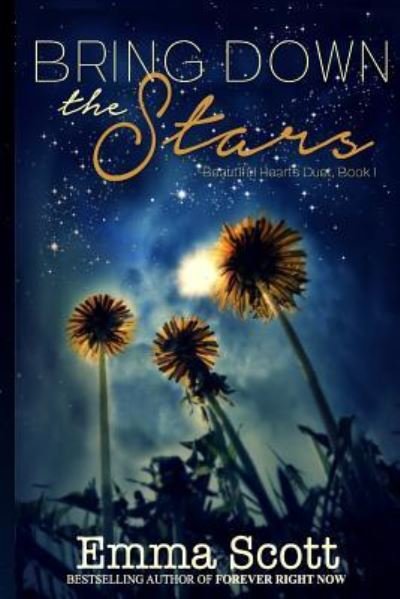 Cover for Emma Scott · Bring Down the Stars (Paperback Book) (2018)