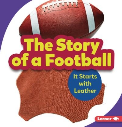 Cover for Robin Nelson · Story of a Football (Book) (2021)