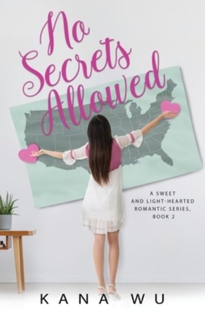 Cover for Kana Wu · No Secrets Allowed (Paperback Book) (2020)