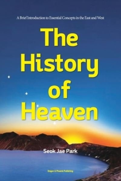 Cover for Seokjae Park · History of Heaven (Book) (2022)
