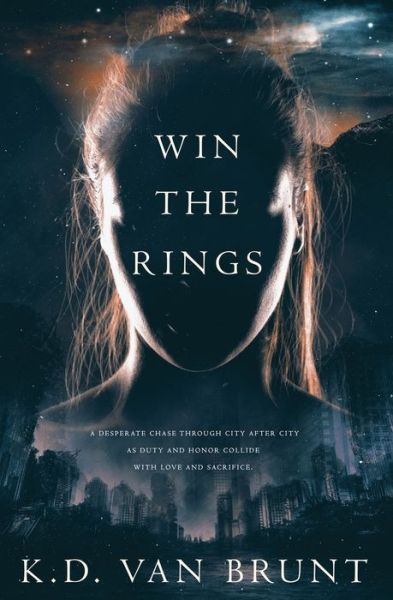 Cover for K D Van Brunt · Win the Rings - The Cracked Chronicles (Paperback Book) (2014)