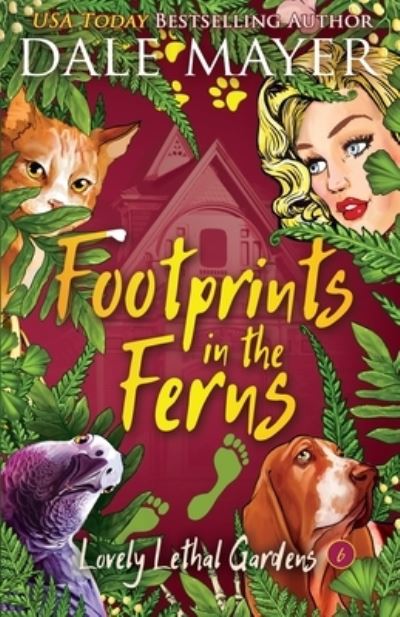 Cover for Dale Mayer · Footprints in the Ferns - Lovely Lethal Gardens (Paperback Book) (2019)