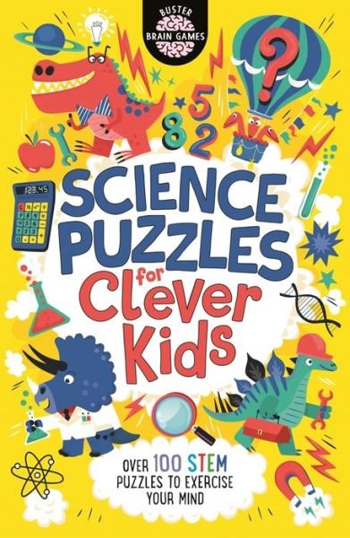 Cover for Gareth Moore · Science Puzzles for Clever Kids®: Over 100 STEM Puzzles to Exercise Your Mind - Buster Brain Games (Paperback Bog) (2020)