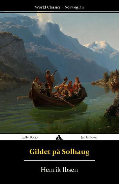 Cover for Henrik Ibsen · Gildet På Solhaug (Taschenbuch) [Norwegian edition] (2014)