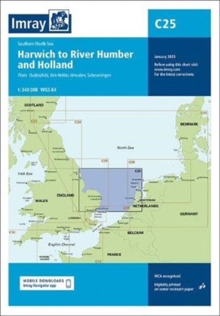Imray Chart C25: Harwich to River Humber and Holland - C Charts - Imray - Books - Imray, Laurie, Norie & Wilson Ltd - 9781786794635 - January 27, 2023