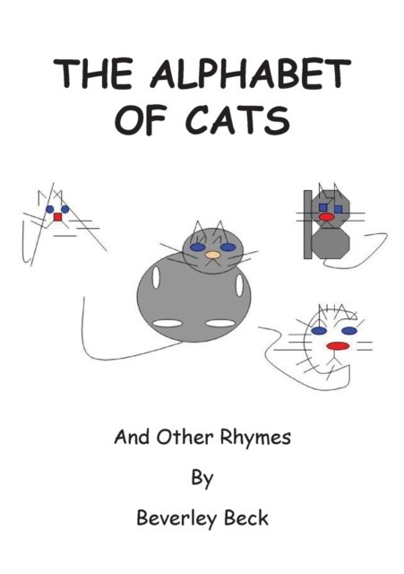 Cover for Beverley Beck · The Alphabet of Cats: And Other Rhymes (Paperback Bog) (2018)