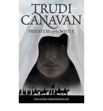 Cover for Trudi Canavan · Priestess Of The White: Book 1 of the Age of the Five - Age of the Five (Paperback Book) (2010)