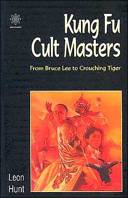 Cover for Leon Hunt · Kung Fu Cult Masters - mersion: Emergent Village resources for communities of faith (Paperback Book) (2003)