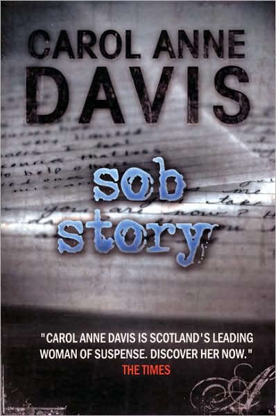 Cover for Carol Davis · Sob Story (Paperback Book) (2008)