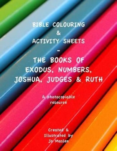 Cover for Jo Maslen · Bible Colouring &amp; Activity Sheets (Paperback Book) (2015)