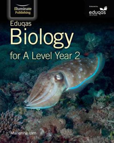 Cover for Marianne Izen · Eduqas Biology for A Level Year 2: Student Book (Paperback Book) (2016)