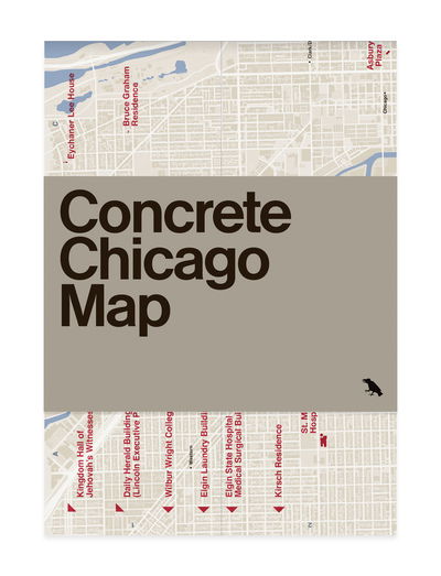 Iker Gil · Concrete Chicago Map: Guide to Concrete and Brutalist Architecture in Chicago (Map) (2018)