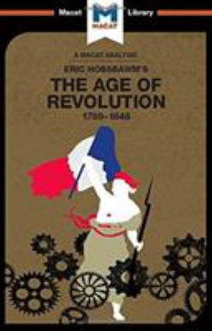 Cover for Tom Stammers · The Age Of Revolution - The Macat Library (Hardcover Book) (2017)