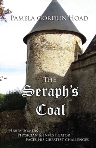 Cover for Pamela Gordon Hoad · The Seraph's Coal (Pocketbok) (2020)