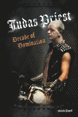 Cover for Martin Popoff · Judas Priest: Decade Of Domination (Paperback Book) (2021)