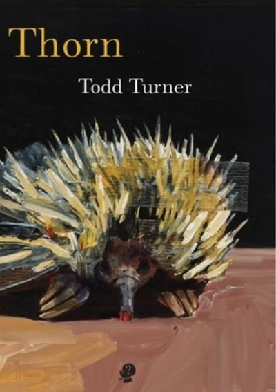 Cover for Todd Turner · Thorn (Paperback Book) (2020)