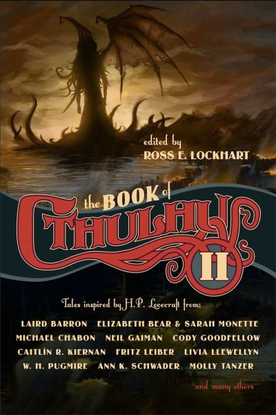 Cover for Ross E. Lockhart · The Book of Cthulhu 2: More Tales Inspired by H. P. Lovecraft (Paperback Book) (2022)