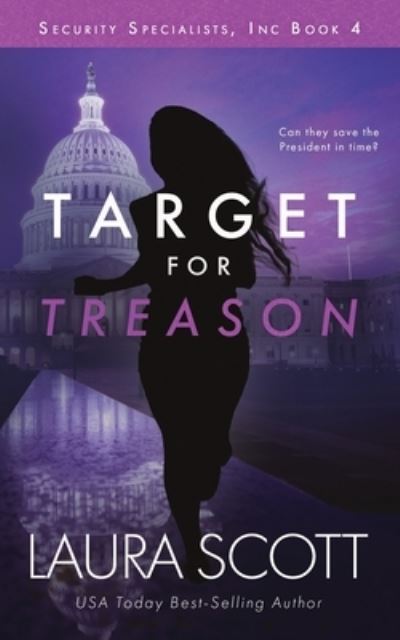 Cover for Laura Scott · Target For Treason (Paperback Book) (2021)