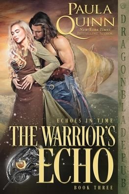 Paula Quinn · The Warrior's Echo (Paperback Book) (2022)