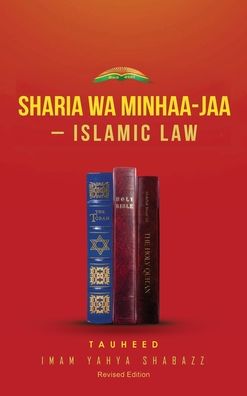 Cover for Imam Yahya Shabazz · Sharia Wa Minhaa-Jaa-Islamic Law (Hardcover Book) (2022)