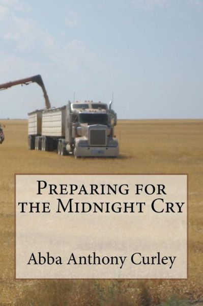 Cover for Abba Anthony Curley · Preparing for the Midnight Cry (Paperback Book) (2017)