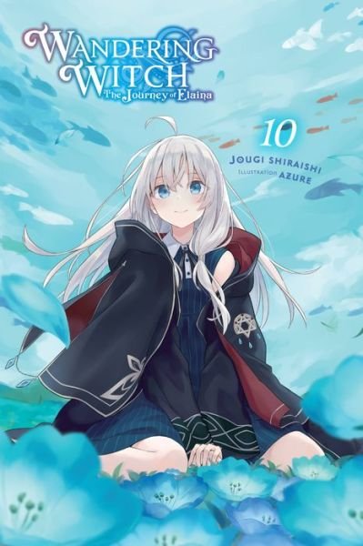 Cover for Jougi Shiraishi · Wandering Witch: The Journey of Elaina, Vol. 10 (light novel) - WANDERING WITCH JOURNEY ELAINA LIGHT NOVEL SC (Taschenbuch) (2023)