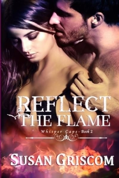 Cover for Susan Griscom · Reflect the Flame (Paperback Book) (2017)