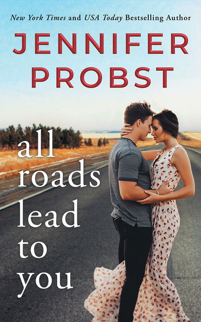 Cover for Jennifer Probst · All Roads Lead to You (Hörbok (CD)) (2019)