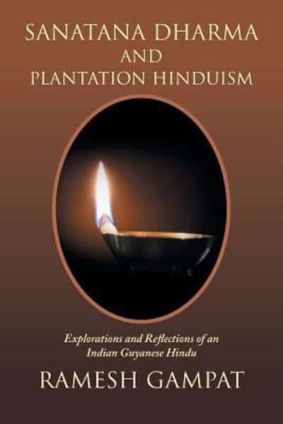 Cover for Ramesh Gampat · Sanatana Dharma and Plantation Hinduism (Paperback Book) (2019)