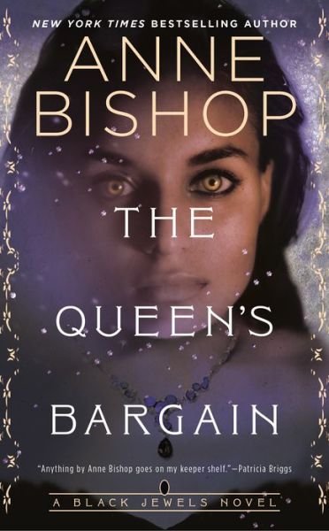 Cover for Anne Bishop · The Queen's Bargain (Paperback Book) (2021)