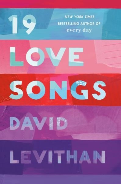 Cover for David Levithan · 19 Love Songs (Innbunden bok) (2020)