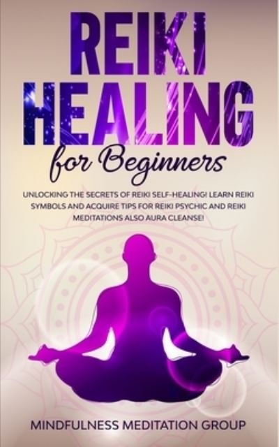 Cover for Mindfulness Meditation Group · Reiki Healing for Beginners (Pocketbok) (2019)
