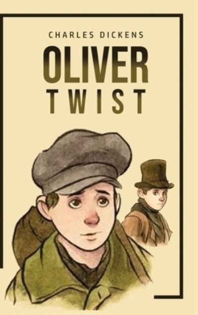 Cover for Charles Dickens · Oliver Twist (Inbunden Bok) (2020)