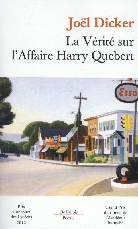 Cover for Joel Dicker · La verite sur l'affaire Harry Quebert (Pocketbok) (2014)