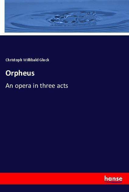 Cover for Gluck · Orpheus (Book)