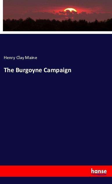 Cover for Maine · The Burgoyne Campaign (Book)