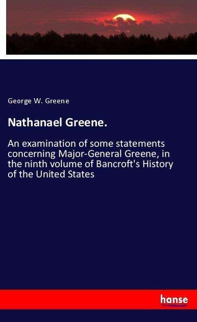 Cover for Greene · Nathanael Greene. (Bok)