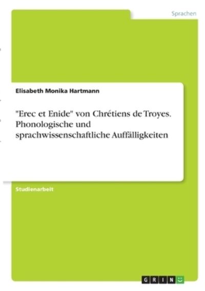 Cover for Hartmann · &quot;Erec et Enide&quot; von Chrétiens (N/A)