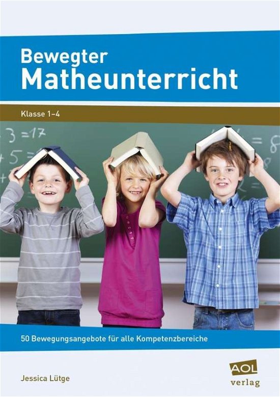 Cover for Lütge · Bewegter Matheunterricht (Book)