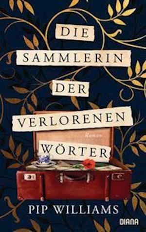 Cover for Pip Williams · Die Sammlerin der verlorenen Wörter (Gebundenes Buch) (2022)