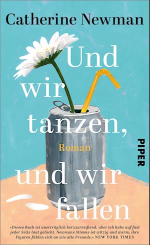 Cover for Catherine Newman · Und wir tanzen, und wir fallen (Buch) (2023)