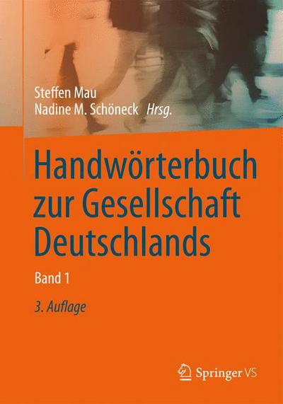 Cover for Steffen Mau · Handworterbuch zur Gesellschaft Deutschlands (Hardcover Book) (2012)