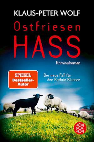 Ostfriesenhass - Klaus-Peter Wolf - Bøger - FISCHER Taschenbuch - 9783596708635 - 24. januar 2024