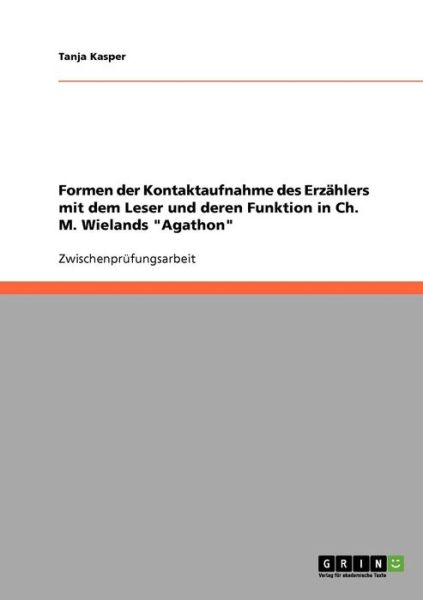 Formen der Kontaktaufnahme des E - Kasper - Books - GRIN Verlag - 9783638790635 - November 26, 2013