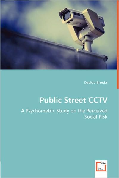 Cover for David J Brooks · Public Street Cctv (Paperback Book) (2008)