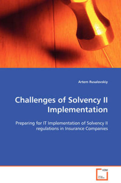 Cover for Artem Rusalovskiy · Challenges of Solvency II Implementation (Paperback Book) (2008)