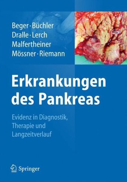 Cover for Erkrankungen des Pankreas: Evidenz in Diagnostik, Therapie und Langzeitverlauf (Hardcover Book) (2013)