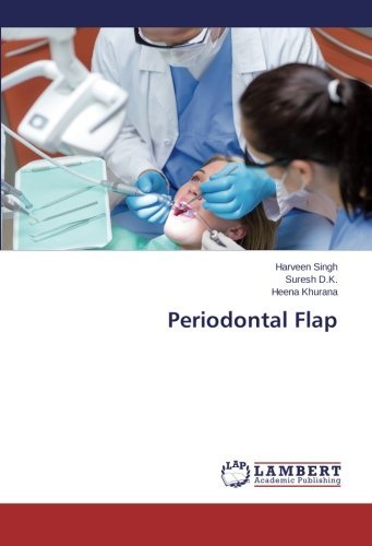 Cover for Heena Khurana · Periodontal Flap (Paperback Book) (2014)